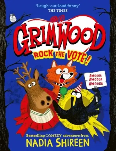 Pre deti a mládež Grimwood: Rock the Vote! - Nadia Shireen