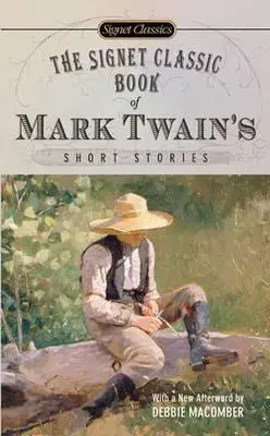 Cudzojazyčná literatúra The Signet Classic Book of Mark Twain´s Short Stories - Mark Twain