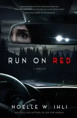 Detektívky, trilery, horory Run On Red - Noelle W. Ihli