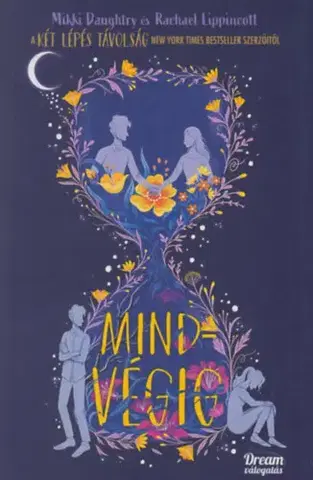 Young adults Mindvégig - Rachael Lippincott,Mikki Daughtry
