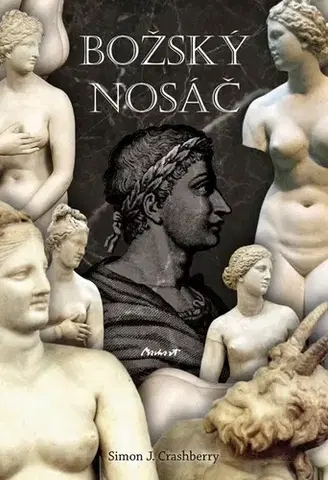 Romantická beletria Božský Nosáč - Simon J. Crashberry