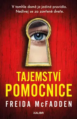 Detektívky, trilery, horory Tajemství pomocnice - Freida McFadden