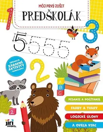 Príprava do školy, pracovné zošity Môj prvý zošit - Predškolák