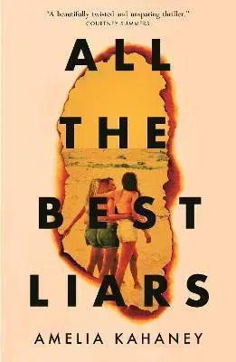 Young adults All the Best Liars - Amelia Kahaney