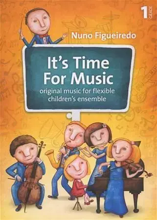 Pre deti a mládež - ostatné It’s Time For Music 1 - Nuno Figueiredo