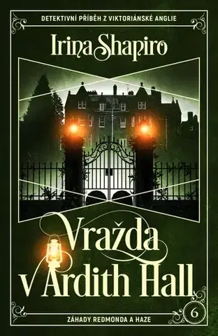 Detektívky, trilery, horory Vražda v Ardith Hall - Irina Shapiro,Ondřej Prokop