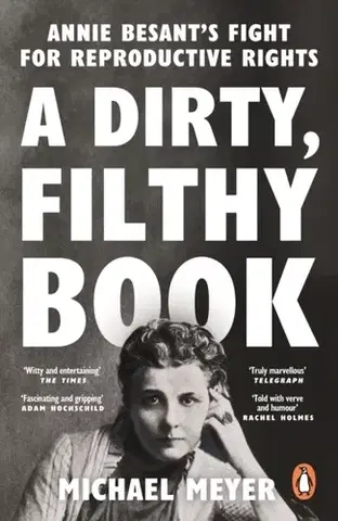 História A Dirty, Filthy Book - Michael Meyer