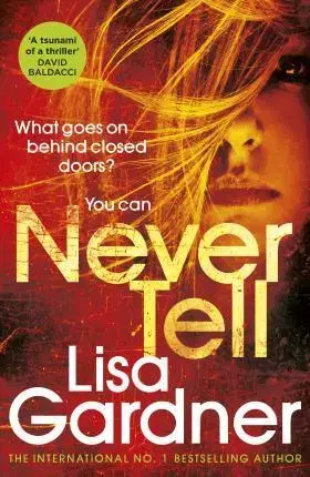 Cudzojazyčná literatúra Never Tell - Lisa Gardner