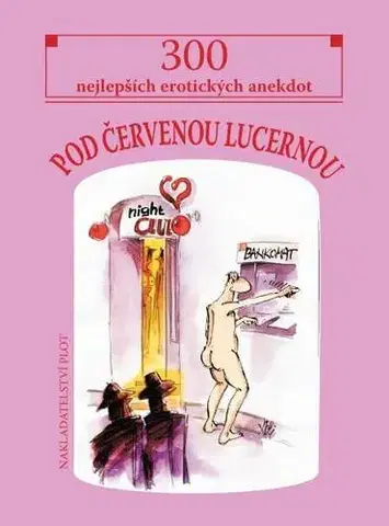 Humor a satira Pod červenou lucernou