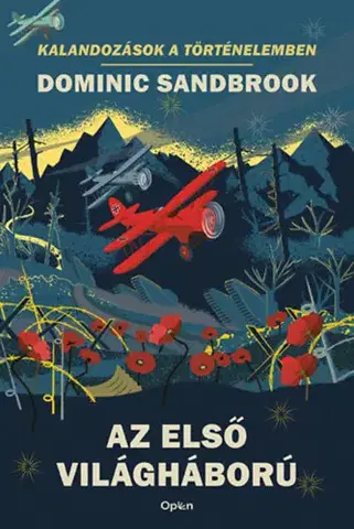 Prvá svetová vojna Az első világháború - Dominic Sandbrook