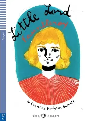 V cudzom jazyku ELI - A - Teen 2 - Little Lord Fauntleroy - readers, bez CD - Frances Hodgson Burnett