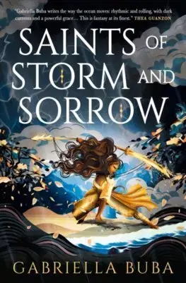 Sci-fi a fantasy Saints of Storm and Sorrow - Gabriella Buba