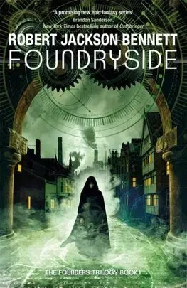 Sci-fi a fantasy Foundryside - Robert Jackson Bennett
