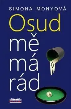 Romantická beletria Osud mě má rád - Simona Monyová
