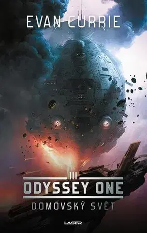 Sci-fi a fantasy Odyssey One: Domovský svět - Evan Currie