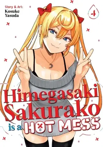 Beletria - ostatné Himegasaki Sakurako Is a Hot Mess Vol. 4 - Kosuke Yasuda