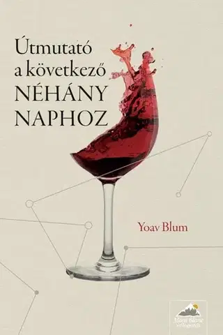 Detektívky, trilery, horory Útmutató a következő NÉHÁNY NAPHOZ - Yoav Blum