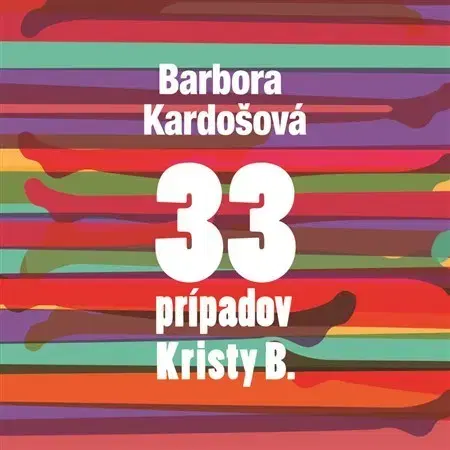 Humor a satira Wisteria Books 33 prípadov Kristy B. - audiokniha