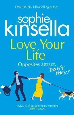 Romantická beletria Love Your Life - Sophie Kinsella