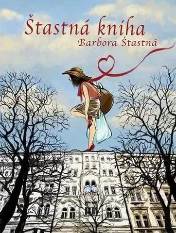 Česká beletria Šťastná kniha - Barbora Šťastná