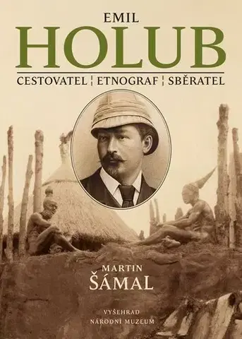Osobnosti Emil Holub, 2. vydání - Martin Šámal