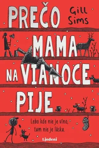 Romantická beletria Prečo mama na Vianoce pije - Gill Sims