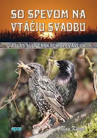 Príroda So spevom na vtáčiu svatbu - Ivan Kňaze