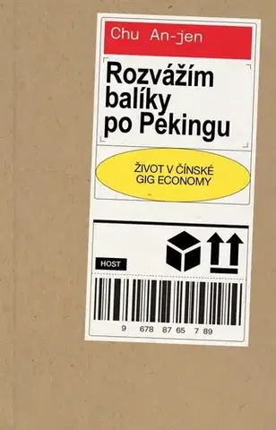 Svetová beletria Rozvážím balíky po Pekingu - Chu An-Jen,Denis Molčanov