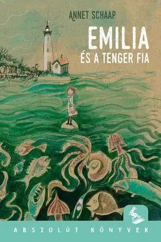 Dobrodružstvo, napätie, western Emília és a tenger fia - Schaap Annet