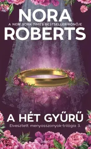 Detektívky, trilery, horory A hét gyűrű - Nora Roberts