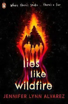 Young adults Lies Like Wildfire - Jennifer Lynn Alvarez
