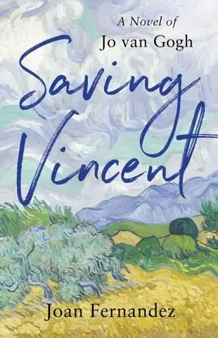 Historické romány Saving Vincent - Joan Fernandez