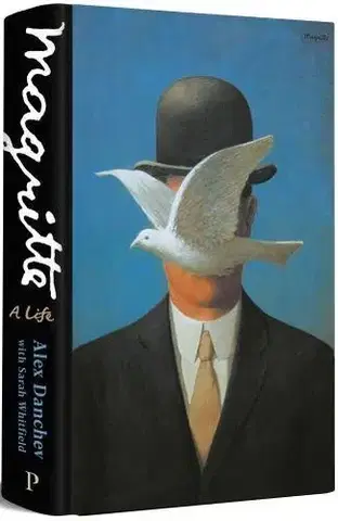 Maliarstvo, grafika Magritte - Alex Danchev