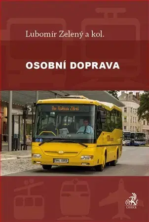 Právo ČR Osobní doprava - Lubomír Zelený,Kolektív autorov
