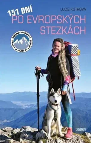 Cestopisy 151 dní po evropských stezkách - Lucie Kutrová