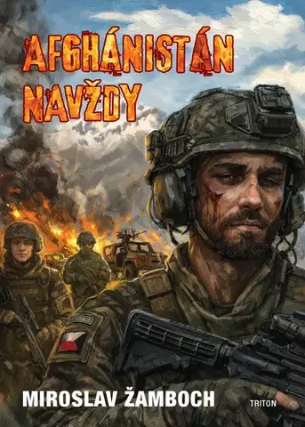Romantická beletria Afghánistán navždy - Miroslav Žamboch