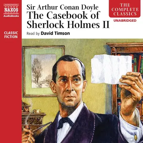 Svetová beletria Naxos Audiobooks The Casebook of Sherlock Holmes II (EN)