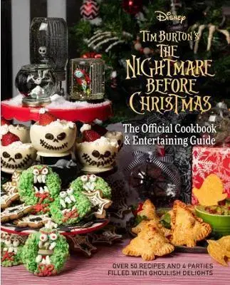 Kuchárky - ostatné The Nightmare Before Christmas: The Official Cookbook and Entertaining Guide - Jody Revenson,Kolektív autorov
