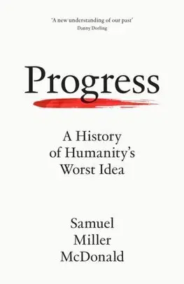 Vojnová literatúra - ostané Progress - Samuel Miller McDonald