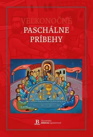 Kresťanstvo Veľkonočné Paschálne príbehy - Serjoža Popov