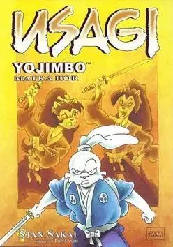 Komiksy Usagi Yojimbo: Matka hor - Stan Sakai