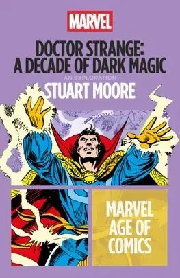 Komiksy Doctor Strange: A Decade of Dark Magic - Stuart Moore