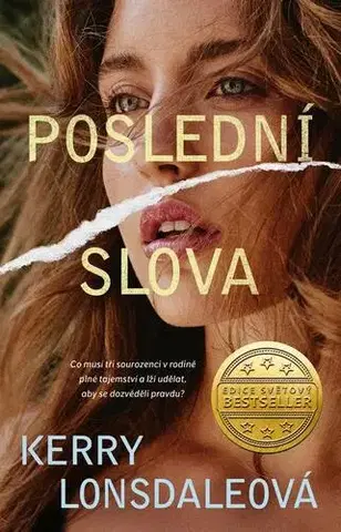 Romantická beletria Poslední slova - Kerry Lonsdale