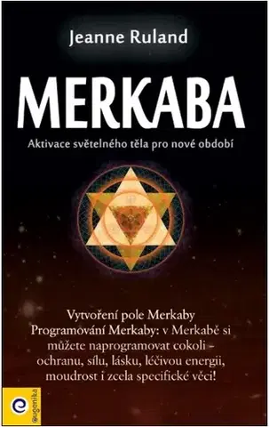 Duchovný rozvoj Merkaba - Jeanne Ruland,Denisa Súľovcová