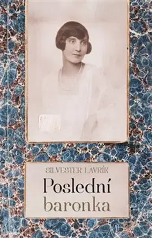 História Poslední baronka - Silvester Lavrík