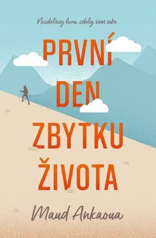 Svetová beletria První den zbytku života - Maud Ankaoua