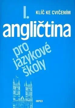Učebnice a príručky Angličtina pro jazykové školy I. - Stella Nangonová,Kolektív autorov