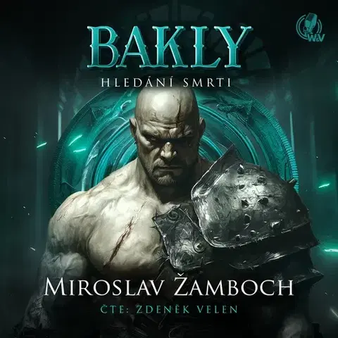 Sci-fi a fantasy Walker & Volf Bakly – Hledání smrti