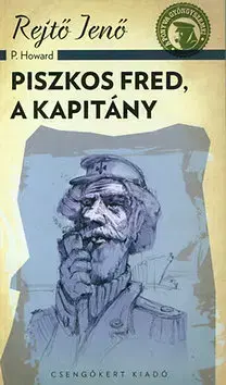 Humor a satira Piszkos Fred, a kapitány - Jenő Rejtő