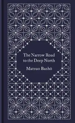 Cudzojazyčná literatúra The Narrow Road to the Deep North and Other Travel Sketches - Matsuo Basho